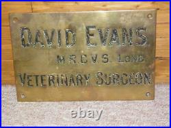 Antique DAVID EVANS M. R. C. V. S. London. VETERINARY SURGEON Large Brass Sign