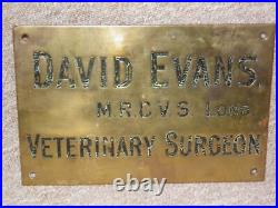 Antique DAVID EVANS M. R. C. V. S. London. VETERINARY SURGEON Large Brass Sign