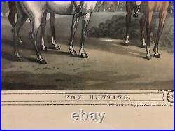 FOX HUNTING 1807 by ORME & HOWITT LARGE ANTIQUE LITHOGRAPHIC VIEW RARE