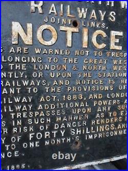LARGE GWR & LNWR JOINT LINES CAST RAILWAY NOTICE SIGN. Trespass. FEBRUARY 1885