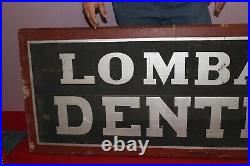 Large Antique c. 1920 Lombard Dentist Doctor 60 Wood Smaltz Paint Trade Sign
